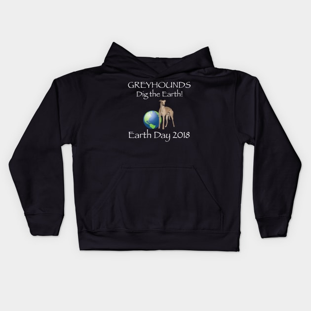 Greyhound Earth Day Awareness 2018 T-Shirt Kids Hoodie by bbreidenbach